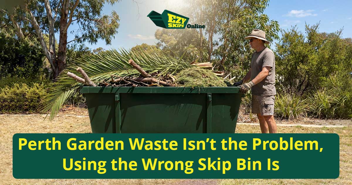 skip bin for green waste in a Perth backyard during a garden clean-up